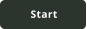 Start